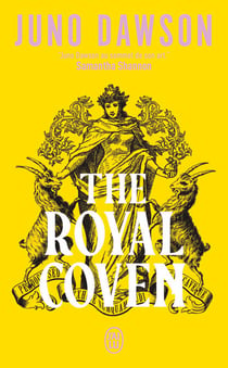 The Royal Coven (Tome 1)