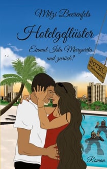 Hotelgeflüster - Einmal Isla Margarita und zurück?