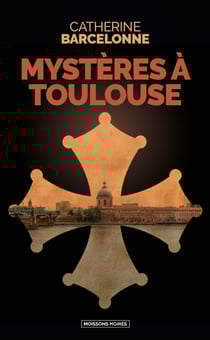 Mystères à Toulouse