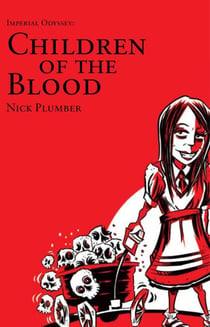 Imperial Odyssey: Children of the Blood - Shadow of the Creators, #1