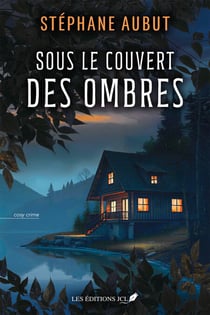 Sous le couvert des ombres
