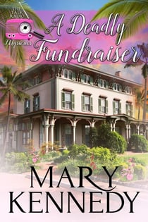A Deadly Fundraiser - Talk Radio Mysteries, #4