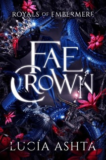 Fae Crown - Royals of Embermere, #4