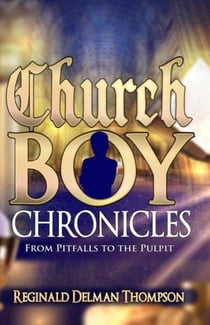 Church Boy Chronicles