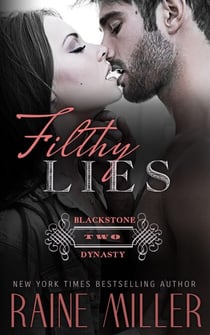 Filthy Lies - Blackstone Dynasty, #2