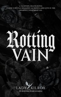 Rotting in Vain - Taunting Death Series
