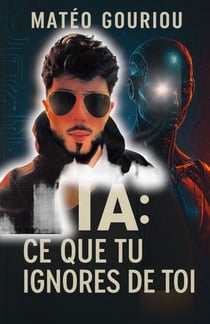 IA : Ce que tu ignores de toi
