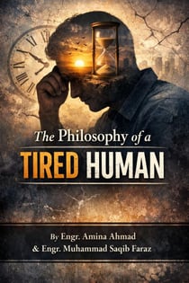 The Philosophy of a Tired Human