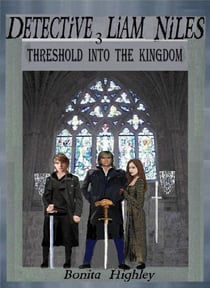 Detective Liam Niles Threshold Into The Kingdom - Detective Liam Niles, #3