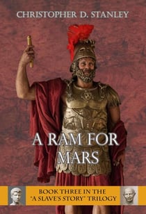 A Ram for Mars - A Slave's Story, #3