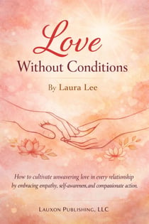 Love Without Conditions