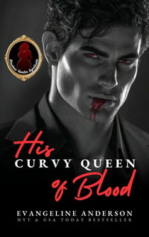 His Curvy Queen of Blood - The Shadow Realm Syndicate series, #1