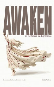 Awaken: O Renascer da Esperança - AWAKEN, #2