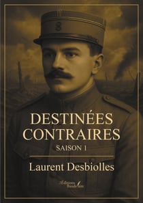 Destinées contraires - Saison 1