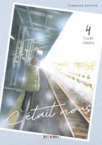 C'était Nous T04 - Complete Edition