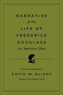 Narrative of the Life of Frederick Douglass, an American Slave