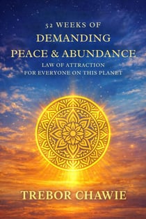 52 Weeks of Demanding Peace & Abundance