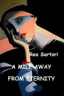 A mile away from eternity - POETRY ENG