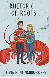 Rhetoric of Roots - Bracken Cove Mystery, #3