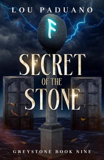 Secret of the Stone - Greystone, #9