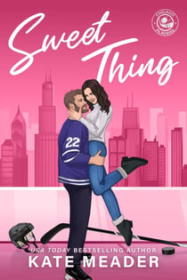 Sweet Thing (Chicago Players) - Chicago Players, #1