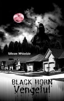 Black Horn Vengeful