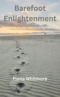 Barefoot Enlightenment - Barefoot Series, #1