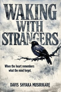 Waking With Strangers