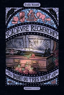 Cadavre recherché, mort ou très mort