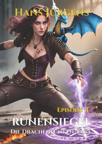 Runensiegel - Die Drachenfunken-Saga