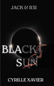 Black Sun - Jack and Rei, #3