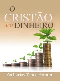 O Cristão E O Dinheiro