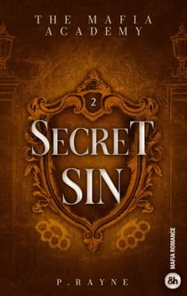 Secret Sin - The Mafia Academy #2