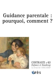 Contraste 63 - Guidance parentale : pourquoi, comment ?