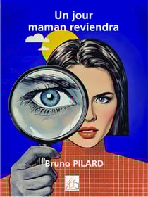 Un jour maman reviendra