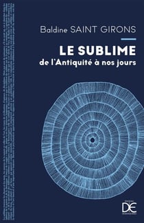 Le Sublime de l’antiquité à nos jours