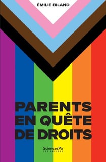 Parents en quête de droits - Minorités de sexualité et de genre d’un continent à l’autre