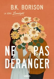 Ne pas déranger - T.2 « Printemps » - Série Lovelight