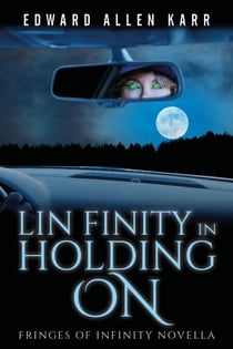 Lin Finity In Holding On - Fringes Of Infinity