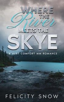 Where The River Meets The Skye