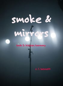 Smoke & Mirrors - Hidden Harmony, #2