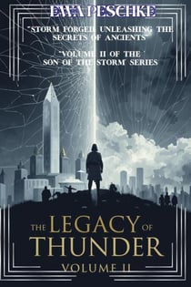 "The Legacy of Thunder" VOLUME II