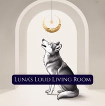 Luna's Loud Living Room - The Sanctuary Fables., #3