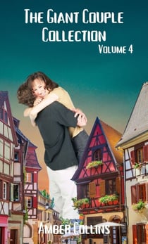 The Giant Couple Collection - The Giant Couple Collection, #4