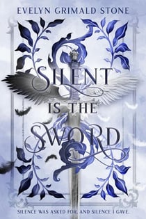 Silent is the Sword - Song of Ink, #1