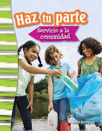 Haz tu parte - Servicio a la comunidad