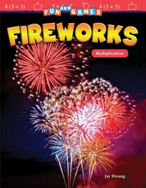 Fun and Games: Fireworks - Multiplication