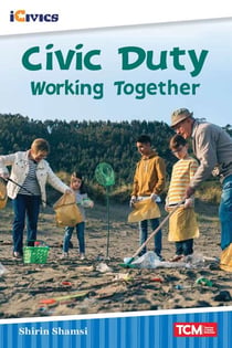 Civic Duty - Working Together