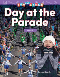 Fun and Games: Day at the Parade - Length