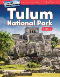 Travel Adventures: Tulum National Park - Addition